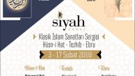 Klasik İslam Sanatları Hüsn-i Hat – Tezhib – Ebru Sergisi